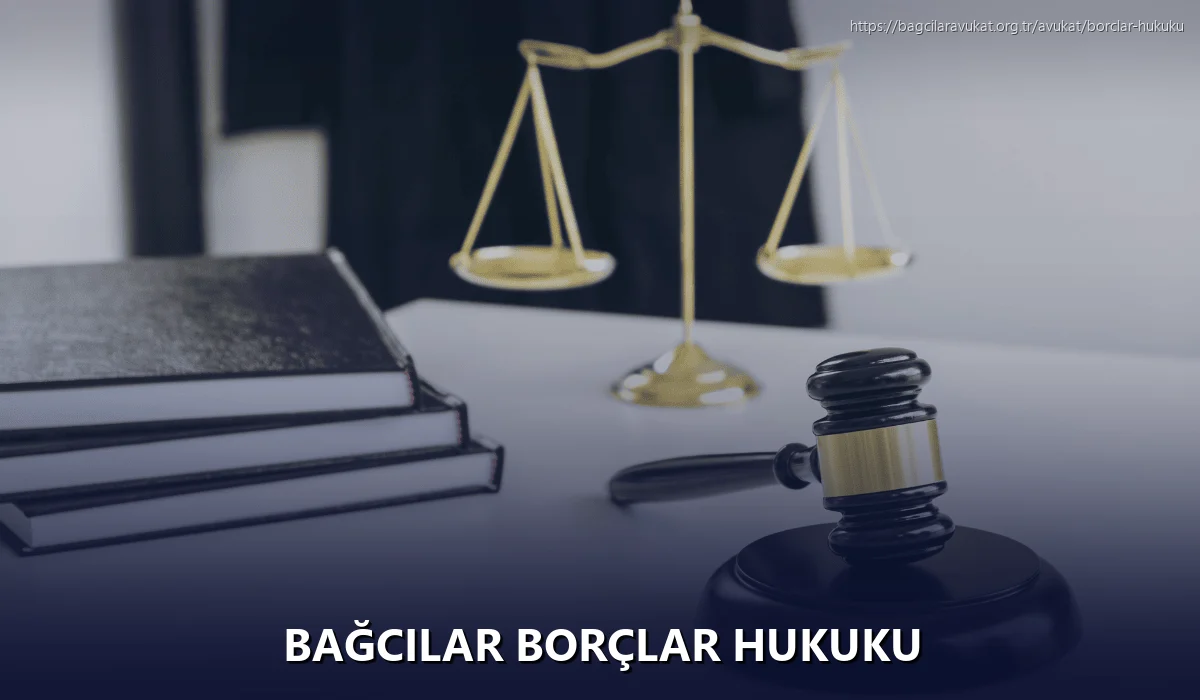 Bağcilar Borçlar Hukuku