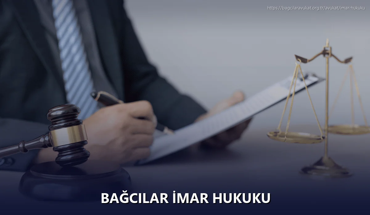 Bağcilar İmar Hukuku