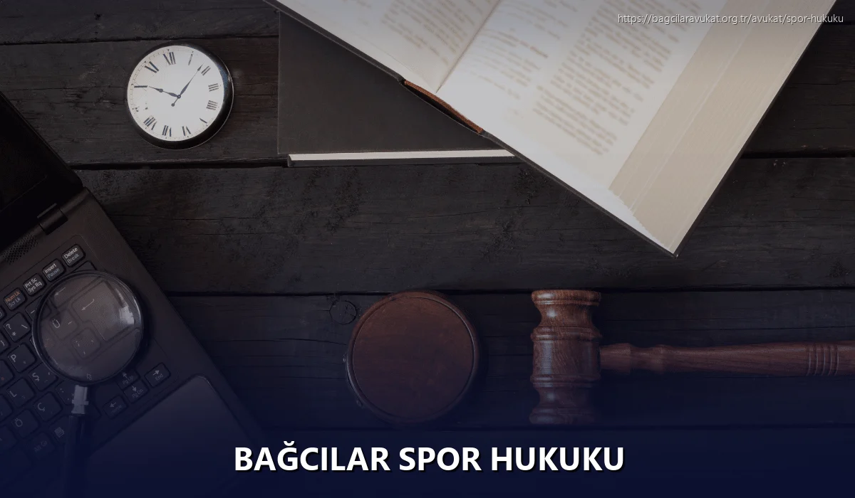 Bağcilar Spor Hukuku